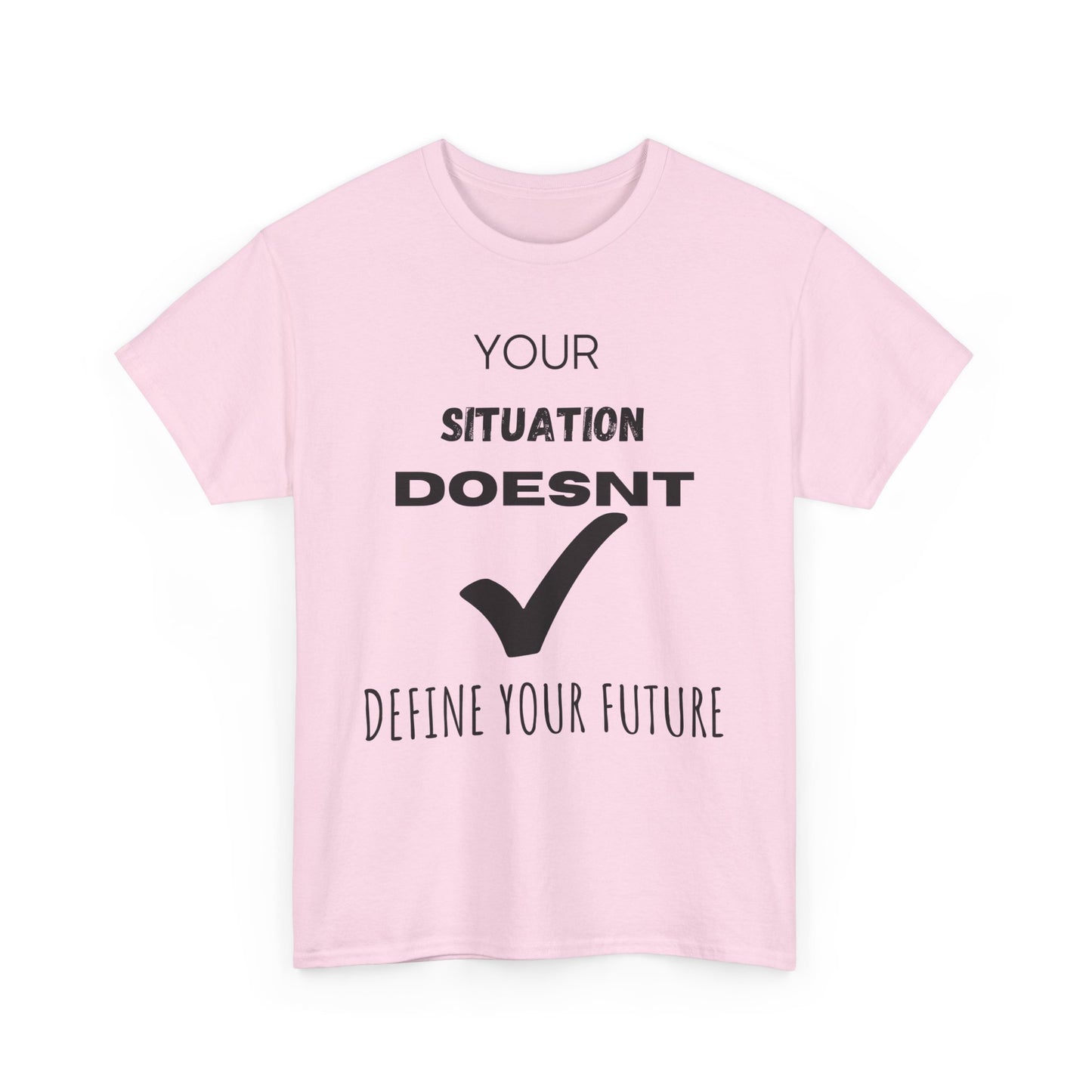 PGW Your Situation Doesn't Define Your Future
