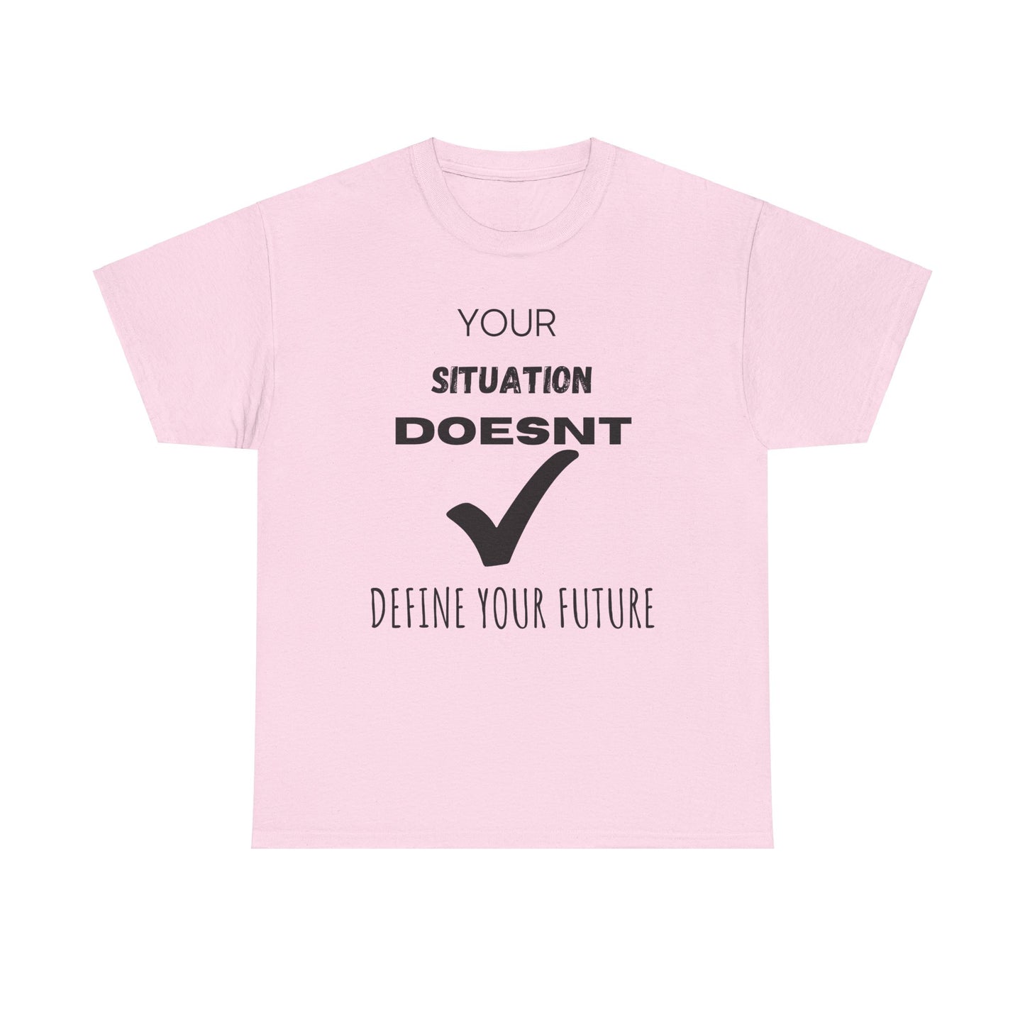 PGW Your Situation Doesn't Define Your Future