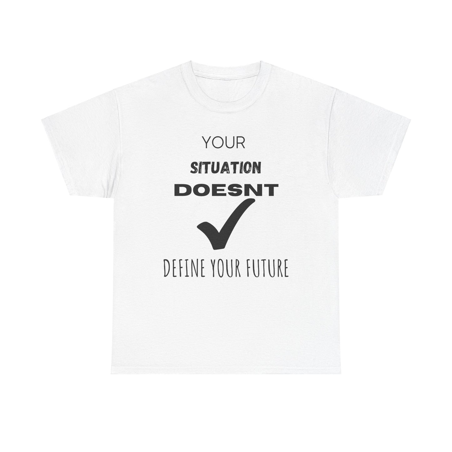 PGW Your Situation Doesn't Define Your Future