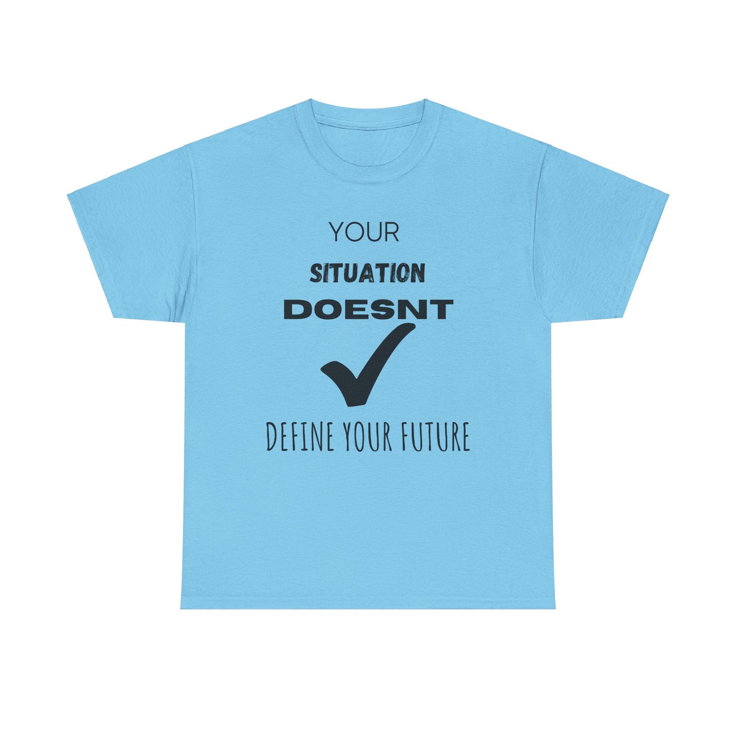 PGW Your Situation Doesn't Define Your Future